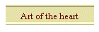 Art of the heart